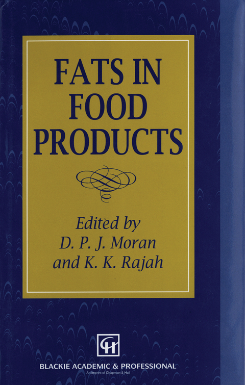 Fats in Food Products - 