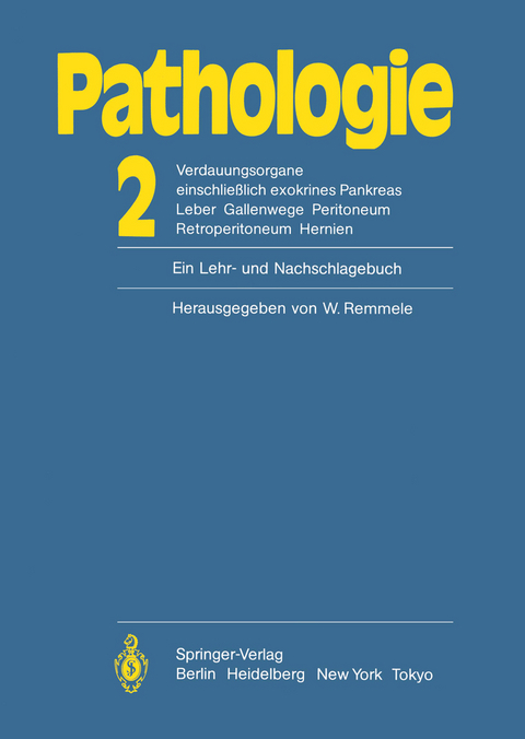 Pathologie: Ein Lehr- und Nachschlagebuch - 