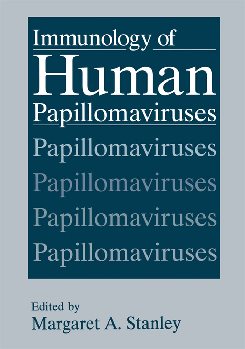 Immunology of Human Papillomaviruses - 