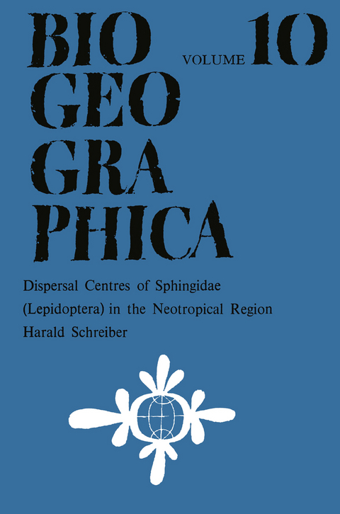 Dispersal Centres of Sphingidae (Lepidoptera) in the Neotropical Region - H. Schreiber