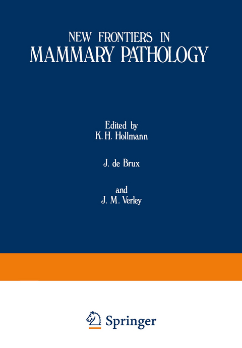 New Frontiers in Mammary Pathology - K. H. Hollman