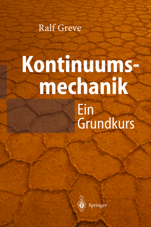 Kontinuumsmechanik - Ralf Greve