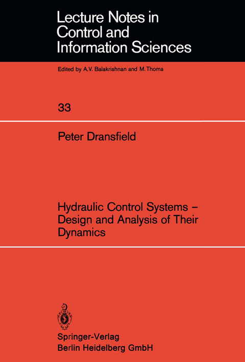 Hydraulic Control Systems — Design and Analysis of Their Dynamics - P. Dransfield