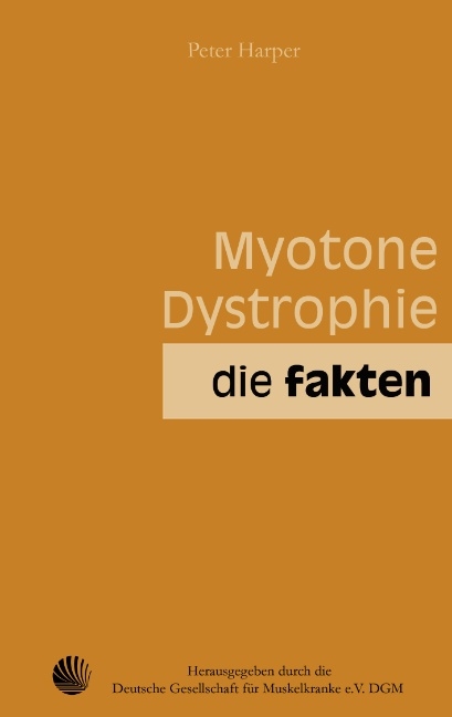 Myotone Dystrophie - Peter Harper