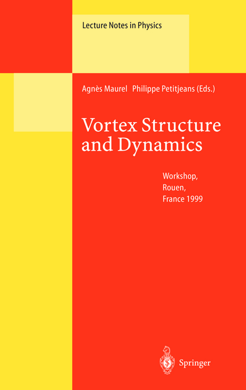 Vortex Structure and Dynamics - 