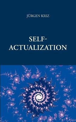 Self - Actualization - Jürgen Kriz