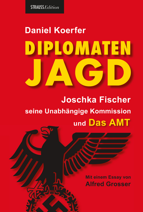 Diplomatenjagd - Daniel Koerfer