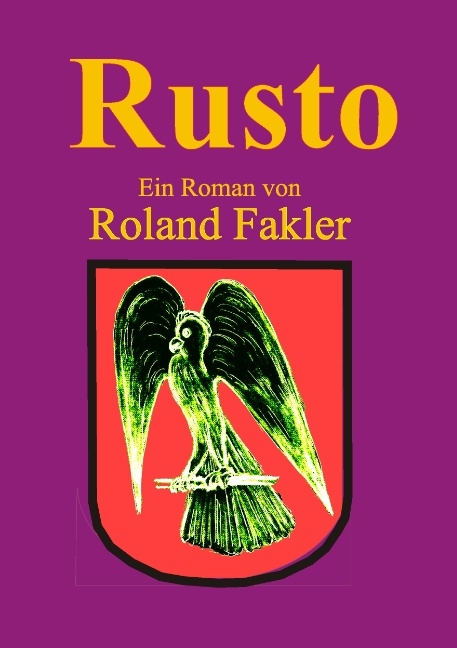 Rusto - Roland Fakler