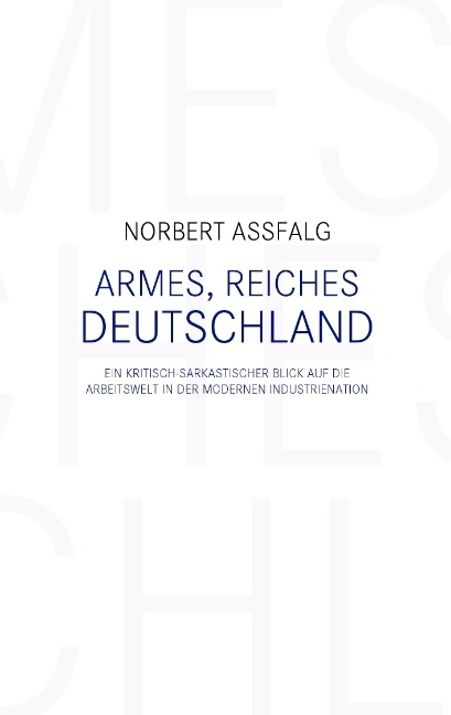 Armes, reiches Deutschland - Norbert Aßfalg