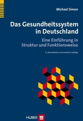 Das Gesundheitssystem in Deutschland - Michael Simon