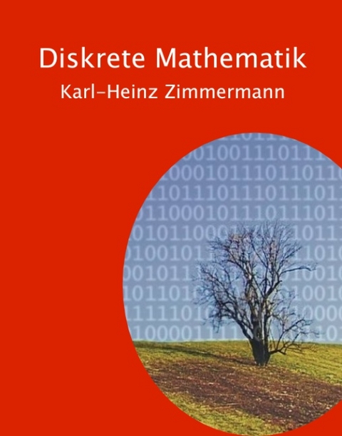 Diskrete Mathematik - Karl-Heinz Zimmermann