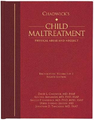 Chadwick's Child Maltreatment, Volume 1 - 