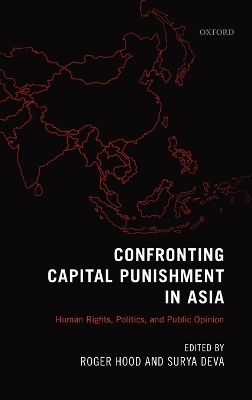 Confronting Capital Punishment in Asia - 