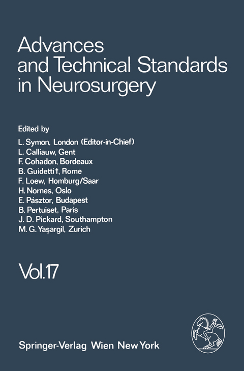 Advances and Technical Standards in Neurosurgery - L. Symon, L. Calliauw, F. Cohadon, B. F. Guidetti, F. Loew, H. Nornes, E. Pásztor, B. Pertuiset, J. D. Pickard, M. G. Ya?argil