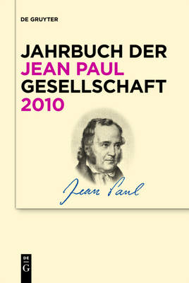 Jahrbuch der Jean-Paul-Gesellschaft / 2010