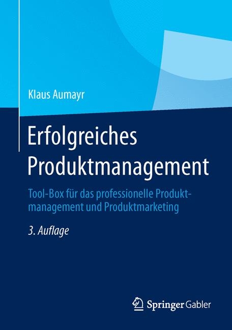 Erfolgreiches Produktmanagement - Klaus Aumayr