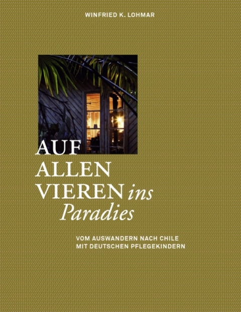 Auf allen Vieren ins Paradies