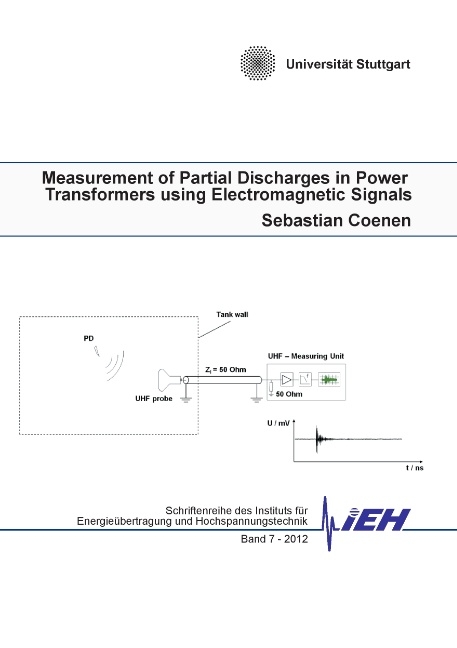 Measurement of Partial Discharges in Power Transformers using Electromagnetic Signals - Sebastian Coenen