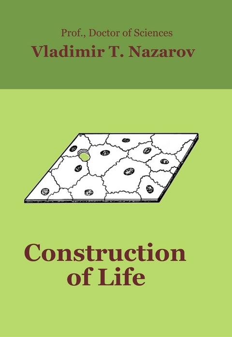 Construction of Life - Vladimir Titovitch Nazarov