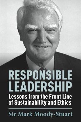 Responsible Leadership - Mark Moody-Stuart