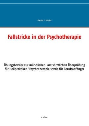 Fallstricke in der Psychotherapie