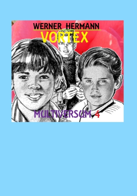 Vortex - Multiversum 4 - Werner Hermann