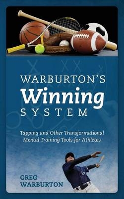 Warburton's Winning System - Greg Warburton