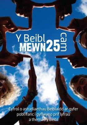 Y Beibl Mewn 25 CAM