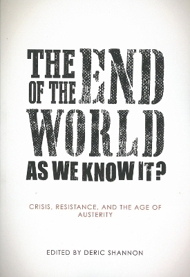 The End of the World as We Know It? - 