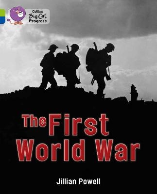 The First World War - Jillian Powell