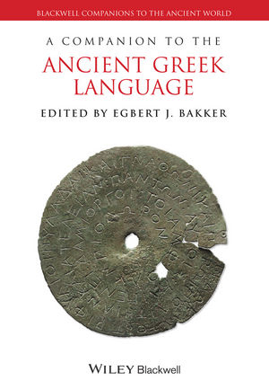 A Companion to the Ancient Greek Language - 