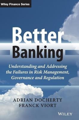 Better Banking - Adrian Docherty, Franck Viort