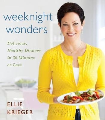 Weeknight Wonders - Ellie Krieger