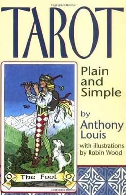 Tarot Plain and Simple - Anthony Louis