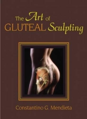 The Art of Gluteal Sculpting - 