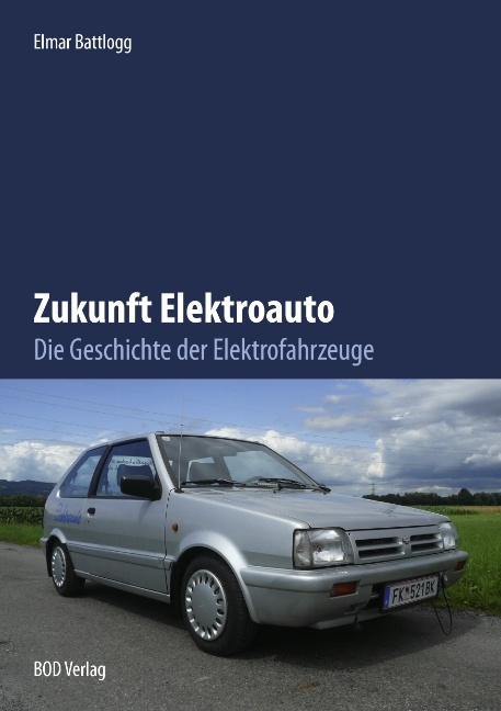 Zukunft Elektroauto - Elmar Battlogg