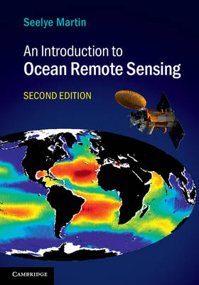 An Introduction to Ocean Remote Sensing - Seelye Martin