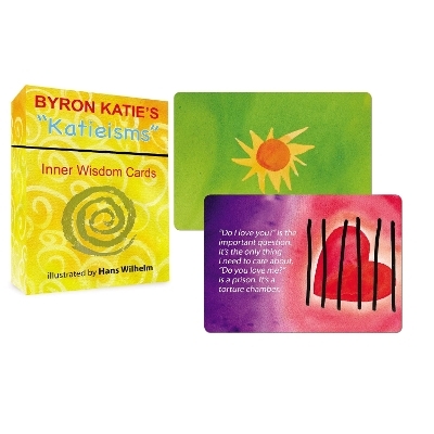 Byron Katie's 'Katieisms' Inner Wisdom Cards - Byron Katie