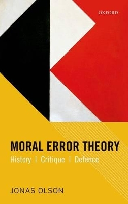 Moral Error Theory - Jonas Olson