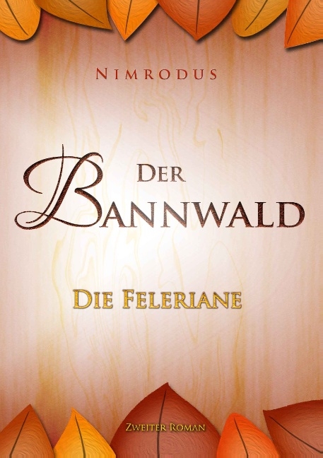 Der Bannwald Teil 2 -  Nimrodus