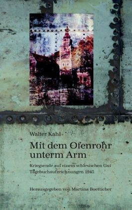 Mit dem Ofenrohr unterm Arm - Walter Kahl