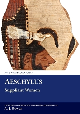 Aeschylus: Suppliant Women -  Aeschylus