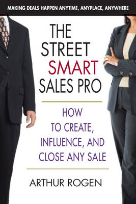 Street Smart Sales Pro - Arthur Rogen