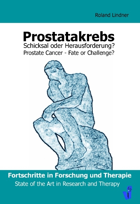 Prostatakrebs - Schicksal oder Herausforderung - 