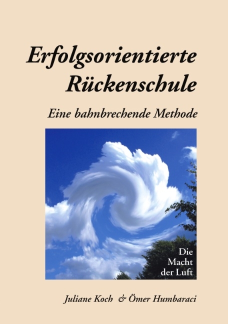 Erfolgsorientierte Rückenschule - Juliane Koch, Ömer Humbaraci