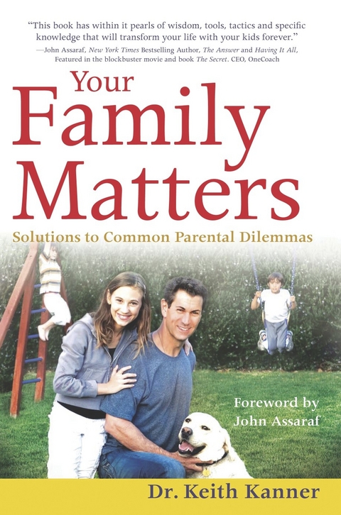 Your Family Matters -  Keith Kanner