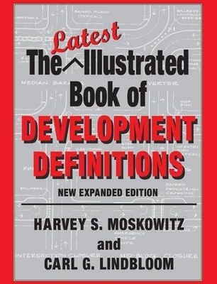 The Latest Illustrated Book of Development Definitions - Carl G. Lindbloom