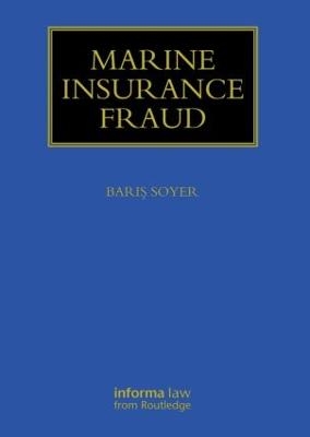 Marine Insurance Fraud - Baris Soyer