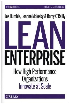 Lean Enterprise - Jez Humble, Barry O'Reilly, Joanne Molesky