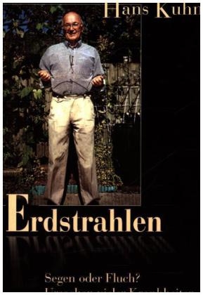 Erdstrahlen - Segen oder Fluch